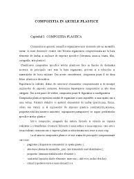 Inițial, aceastea specialități medicale au orientată spre înlăturarea anumitor defecte ale corpului uman prin intervenția chirurgicală. Compozitia In Artele Plastice