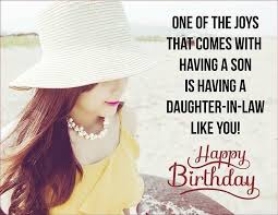 Birthday Words For Daughter In Law A Daughter In Law Adds A Special Place In Your Hearts As The Woman With Whom Your Birthday Daughter In Law Birthday Wishes For Daughter Daughter In Law Quotes