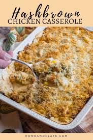 Copycat cracker barrel hashbrown casserole recipe | livingthatmamalife. Easy Hash Brown Chicken Casserole Home Plate