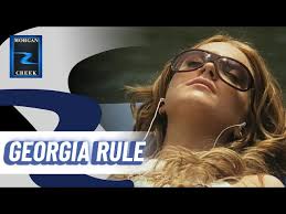 Georgia Rule (2007) Official Trailer
