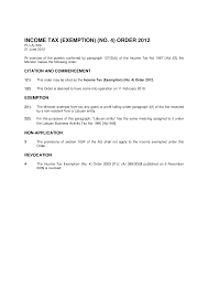 The tax exemption will be provided under the following sections of the income tax act 1967: Http Www Adventconsulting Com My Admin Upload Ef89b Income Tax Exemption No 4 Order 2012 Pdf