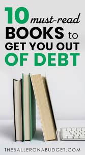 10 Books to Acquire Wealth, Get Out of Debt, and Get Rich - THE BALLER ON A  BUDGET - An Affordable Fashion, Beauty & Lifestyle Blog in 2020 | Money  management, How