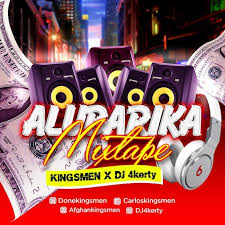 Dj 4kerty X Kingsmen Alubarika Mix Musicvibes