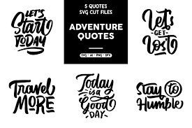 This vector format describes images as shapes, paths, text, and filter effects. Svg 5 Adventure Quotes Graphic By Goodjavastudio Creative Fabrica Adventure Quotes Quote Posters Graphic Quotes