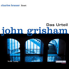 Es handelt sich um ein gegenwartsstück, der zeitliche rahmen ist also das frühe… John Grisham Das Urteil Horbuch Download Random House Audio