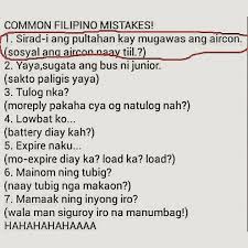 Jm Alegro On Instagram Common Filipino Mistakes Bisaya Version Hahah Filipino Bisaya Cebuph Com Bisaya Quotes Be Yourself Quotes Quotes