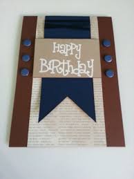 Birthday Cards For Guys 176 Best Images About Birthday Cards For Men On Pinterest Masculine Cards Cards And St Birthday Cards For Men Birthday Cards For Boys Birthday Cards For Him