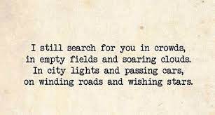 They are gone and i am left and they have taken with them the world. Pin On Love And Lovers