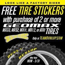 Decorate your laptops, water bottles, helmets, and cars. Dunlop Motorcycle Tires That S Right Tire Stickers Are Available Now For A Limited Time You Can Look Like A Factory Rider When You Purchase Two Or More Geomax Tires Now 3 31 Includes