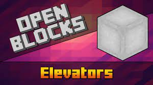 Inicio » mods de minecraft » openblocks elevator mod 1.16.4 / 1.15.2 (el elevador más rápido de la historia) Openblocks Elevator Mod Para Minecraft 1 17 1 1 16 5 1 15 2 1 14 4 1 13 2 1 12 2 1 11 2 1 10 2 1 8 9 Zonacraft
