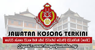 Jawatan Kosong Di Majlis Agama Islam Dan Adat Istiadat Melayu Kelantan Maik 8 Julai 2018 Home Decor Home Decor Decals Decor