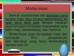 Modernisasi Dan Globalisasi Contoh Nyata Di Segala Bidang