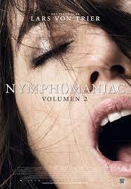 Nymphomaniac. Volumen 2 : películas similares - SensaCine.com