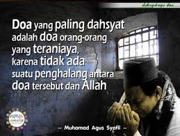 Tapi bukan rajasinga di hutan, tapi. Doa Yang Paling Dahsyat Adalah Doa Orang Orang Yang Teraniaya Karena Tidak Ada Suatu Penghalang Antara Doa Tersebut Dan Allah Doa Allah Motivasi
