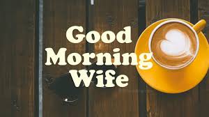 Note with phrase good morning. Sweet Good Morning Messages For Wife Wishesmsg