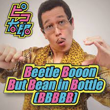 Beetle Booon But Bean In Bottle (BBBBB) - Single by PIKOTARO on Apple Music