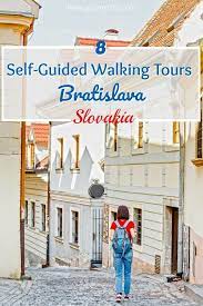 Follow These 10 Expert Designed Self Guided Walking Tours In Bratislava Slovakia To Explore The City On Foot At Yo Bratislava Bratislava Slovakia Walking Tour