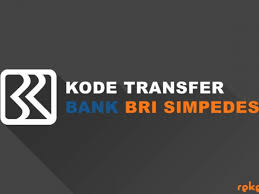 Wajib anda gunakan kode tersebut. Kode Bank Bri Simpedes Untuk Transfer Dari Semua Bank Rekeningbri