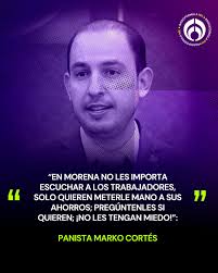 El expresidente del PAN, Marko Cortés, mandó un reto a la 4T a hacer una  consulta a los trabajadores sobre si quieren la ley del Infonavit: "¡No les  tengan miedo!😡🫵", señaló. "No