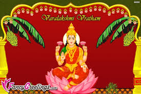 I wish you happy varalakshmi vratam and. Happy Varalakshmi Vratham Varalakshmi Vratham Wishes