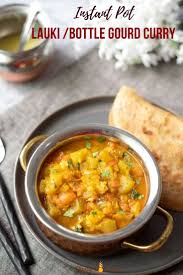 Lauki Bottle Gourd Curry Instant Pot Pressure Cooker Piping Pot Curry In 2020 Pressure Cooking Recipes Vegetarian Instant Pot Recipes