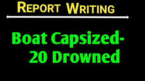 Boat Capsized Report Writing In English Youtube