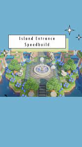 Minsuuuuuya On Instagram Here S A Speedbuild Reel Of My Island Entrance Build D Basically A Summary Of What W In 2021 Animal Crossing Guide Animal Crossing Animals