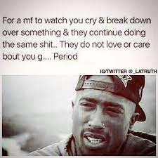 Not Love Tupac Quotes Rapper Quotes Talking Quotes
