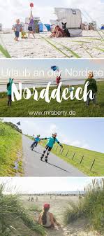 Norddeich 16 Freizeittipps Fur Familien 1 Urlaub Nordsee Ostfriesland Urlaub Norddeich