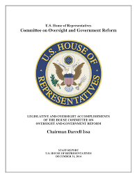 Committee on Oversight and Government Reform Chairman Darrell Issa