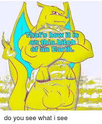Do you have caps locks on? That S How Itis Onrthis Bitch Oftan Earth Fi Earth Meme On Me Me
