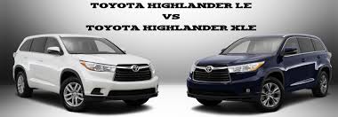 When deciding between these two trims it's important to know what you are looking to get sometimes, you just need to see it to believe it! Toyota Highlander Le Vs Toyota Highlander Xle What Are The Differences Limbaugh Toyota
