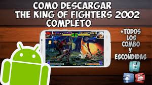 Volvemos a tener dos juegos gratuitos en. Como Descargar E Instalar King Of Fighters 2002 Para Android Completo Gratis Juegos De Android Youtube