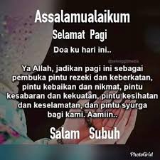 Image result for salam subuh kata kata mutiara selamat pagi kutipan. 14 Jalan Linau Assalamualaikum 1kampung