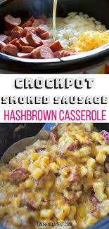 Crockpot Smoked Sausage Hashbrown Casserole Is An Easy Simple Breakfast Or Dinner The Whole Fam Smoked Sausage Recipes Sausage Crockpot Hash Brown Casserole