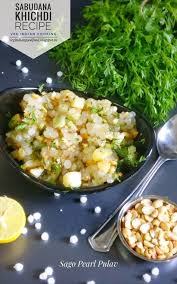 How To Make Sabudana Khichdi Sago Khichadi Spicy Pearl Tapioca Stir Fry Sabudana Khichadi Maharashtrian Style S Sabudana Khichdi Indian Cooking Recipes