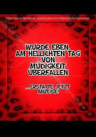 Die hauswand war mit anarchistischen sprüchen (umgangssprachlich; Bin Dabei Was Zuviel Ist Ist Zuviel Lustige Spruche Spruche Spruche Zitate