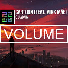Cartoon C U Again Feat Mikk Mae Cartoon Vs Futuristik Vip Volume By Volume Or listen to the other country__dec_name stations. soundcloud