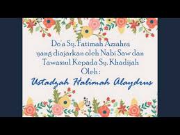 We did not find results for: Repost Do A Sayyidatina Fatimah Az Zahra Tawassul Kepada Sayyidatina Siti Khadijah Youtube