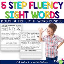 The child is taught to recognize these. Sight Word Fluency In 5 Easy Steps Fun In First