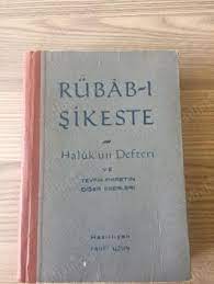 Hem günlük hem de biçimsel olarak kusursuza yakın şiirler yazmayı kendine hedef edinen tevfik fikret hayatı boyunca hep yeniliği benimsemiştir. Rubab I Sikeste Ve Tevfik Fikret In Butun Diger Eserleri Ciltli Nadir Kitap