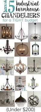 15 Industrial Farmhouse Chandeliers For A Tight Budget Farmhouse Chandelier Industrial Farmhouse Lighting Farmhouse Dining