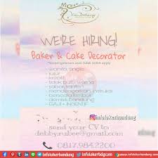 Lowongan kerja toko 3second tasikmalaya. Lowongan Kerja Baker Cake Decorator Vie Bakery Cake Bandung Juli 2020 Info Loker Bandung 2021