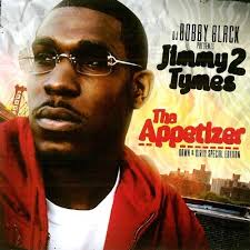 Play Tha Appetizer by DJ Bobby Black & Jimmy 2 Tymes