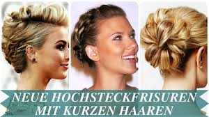 Schnelle frisuren unsere top 25 im januar 2020 friseurcom. Neue Hochsteckfrisuren Mit Kurzen Haaren Youtube