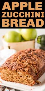 Apple Zucchini Quick Bread Is Full Of Moist Zucchini Chunks Of Apples And Crusted With A Cinnamon Sugar Topping The Pe In 2020 Bread Quick Bread Quick Bread Recipes