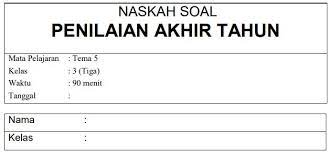 .beberapa soal dan kunci jawaban kelas 3 tema 5. Soal Dan Kunci Jawaban Pat Uas Ukk Kelas 3 Tema 5 Cuaca 2021 Semangat Belajar