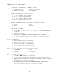 The pheromones only attract members of a specific species. Chemistry Chapter 1 Practice Test