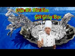 Hướng Dẫn Làm Món Đậu Hũ Hải Sản Gói Giấy Bạc / Món Ăn Tiệc