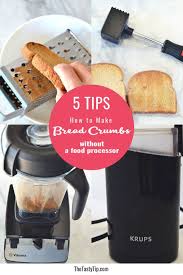 They add bulk so that the portion size is. 5 Best Ways To Make Bread Crumbs Without A Food Processor The Tasty Tip